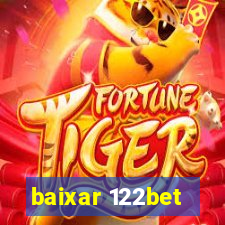 baixar 122bet